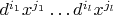 $d^{i_1}x^{j_1}\dots d^{i_l}x^{j_l}$