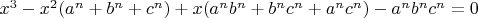 $x^3-x^2(a^{n}+ b^{n}+ c^{n})+x(a^{n} b^{n}+ b^{n} c^{n} + a^{n} c^{n}) - a^{n} b^{n} c^{n}=0$