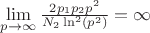 \lim\limits_{p \to \infty}\tfrac{2p_1 p_2p^2}{N_2\ln^2 (p^2) } = \infty