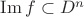 $\mathop{\mathrm{Im}}f\subset D^n$