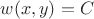 $w(x,y)=C$