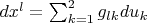 $dx^l=\sum_{k=1}^2 g_{lk}du_k$