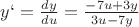 $y`=\frac{dy}{du}=\frac{-7u+3y}{3u-7y}$