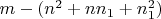 $m-(n^2+nn_1+n_1^2)$