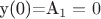 y(0)=A_1=0