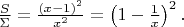 $\[
\frac{S}{\Sigma}=\frac{(x-1)^2}{x^2}=\left(1-\frac{1}{x}\right)^2.
\]$