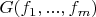 $G(f_1, ..., f_m)$