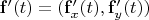 $\bold{f}'(t) = (\bold{f}'_{x}(t), \bold{f}'_{y}(t))$
