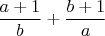 $\dfrac{a+1}{b}+\dfrac{b+1}{a}$