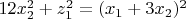 $12x_2^2+z_1^2=(x_1+3x_2)^2$