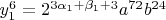 $\[y_1^6  = 2^{3\alpha _1  + \beta _1  + 3} a^{72} b^{24} \]$