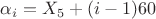 $\alpha_{i}=X_{5}+(i-1)60&deg;$