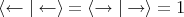 $\langle \leftarrow | \leftarrow \rangle = \langle \rightarrow| \rightarrow \rangle =1$