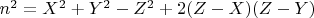 $n^2=X^2+Y^2-Z^2+2(Z-X)(Z-Y)$