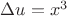 $\Delta u = x^3$ $\Delta u = x^3$