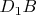 $D_1B$