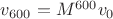 $v_{600}=M^{600} v_0$