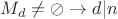 $M_d \neq \oslash  \to d|n$