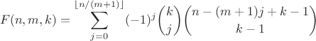 $$F(n,m,k) = \sum_{j=0}^{\lfloor n/(m+1)\rfloor} (-1)^{j} {k\choose j} {n-(m+1)j+k-1\choose k-1}$$