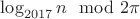 $\log_{2017}{n} \mod 2\pi$