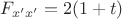 $F_{x'x'} = 2(1+t)$