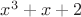 $x^3+x+2$