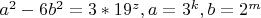 $a^2-6b^2=3*19^z, a=3^k,b=2^m$