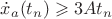 $\dot x_a(t_n) \geqslant 3At_n$ $\dot x_a(t_n) \geqslant 3At_n$