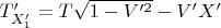 $T_{X_{1}'}'= T\sqrt{1-V'^2}-V'X'$