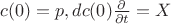 $c(0)=p, dc(0)\frac{\partial}{\partial t}=X$