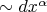$\sim dx^\alpha$