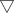 \bigtriangledown