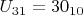 $U_{31}=30_{10}$