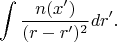 $$\int\frac{n(x')}{(r - r')^2}dr'.$$