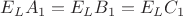 $E_LA_1 = E_LB_1 = E_LC_1$