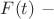 $F(t)~-$