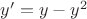 $y'=y-y^2$