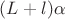 $(L+l) \alpha\,$ $(L+l) \alpha\,$
