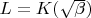 $L=K(\sqrt{\beta})$