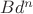 $B d^n$