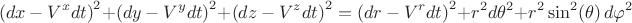 $$\left( dx - V^x dt \right)^2 + \left( dy - V^y dt \right)^2 + \left( dz - V^z dt \right)^2 = \left( dr - V^r dt \right)^2 + r^2 d \theta^2 + r^2 \sin^2(\theta) \, d \varphi^2$$