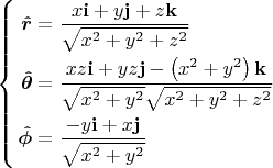 $\begin{cases}\begin{aligned}\boldsymbol{\hat{r}}&=\dfrac{x\mathbf{i}+y\mathbf{j}+z\mathbf{k}}{\sqrt{x^2+y^2+z^2}}\\\boldsymbol{\hat{\theta}}&=\dfrac{xz\mathbf{i}+yz\mathbf{j}-\left(x^2+y^2\right)\mathbf{k}}{\sqrt{x^2+y^2}\sqrt{x^2+y^2+z^2}}\\\boldsymbol{\hat{\phi}}&=\dfrac{-y\mathbf{i}+x\mathbf{j}}{\sqrt{x^2+y^2}}\end{aligned}\end{cases}$