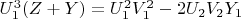 $U_1^3(Z +Y) = U_1^2V_1^2 -2U_2V_2Y_1$