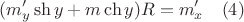 $$(m'_y\sh y+m\ch y)R=m'_x \quad (4)$$