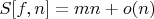 $S[f,n]=mn+o(n)$
