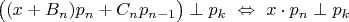 $\big((x+B_n)p_n+C_np_{n-1}\big)\perp p_k\ \Leftrightarrow\ x\cdot p_n\perp p_k$