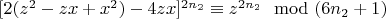 $[2(z^2-z x +x^2)-4z x]^{2n_2}\equiv z^{2n_2}\mod(6n_2 +1)$