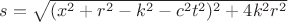 $s=\sqrt{(x^2+r^2-k^2-c^2t^2 )^2+4k^2r^2}$