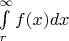 $\int\limits_r^\infty f(x)dx$
