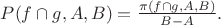 $P(f\cap g,A,B)= \frac {\pi(f\cap g,A,B)} {B-A}.$ $P(f\cap g,A,B)= \frac {\pi(f\cap g,A,B)} {B-A}.$